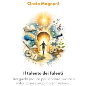 IL TALENTO DEI TALENTI